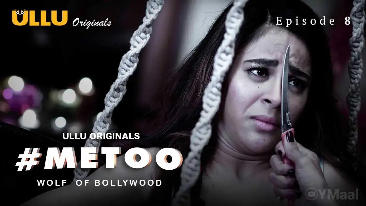 MeToo Wolf Of Bollywood Episode 8 (ULLU Web Series) » WEBxSERIES.WORK