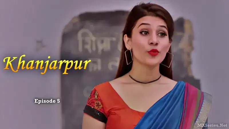 Khanjarpur Episode 5 (CinePrime Web Series) » WEBxSERIES.WORK