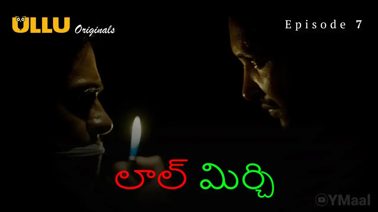 Laal Mirch Episode 7 (ULLU Web Series) » WEBxSERIES.WORK
