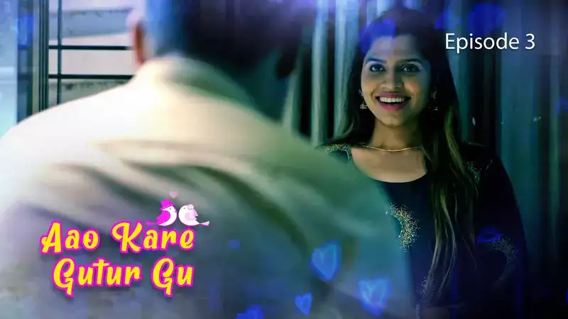 Aao Kare Gutur Gu Episode 3 (Kooku Web Series) » WEBxSERIES.WORK