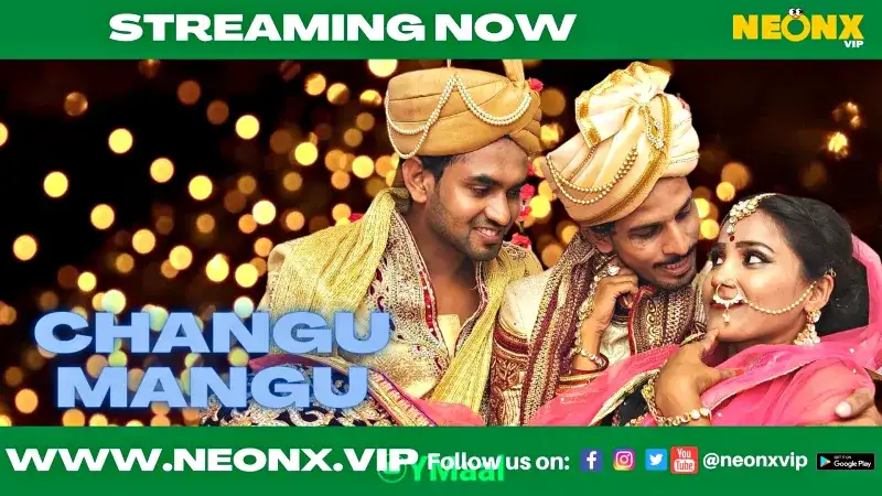 Changu Mangu (NEONX Web Series) » WEBxSERIES.WORK
