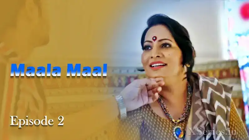Maalamaal Episode 2 (Primeplay Web Series) » WEBxSERIES.WORK