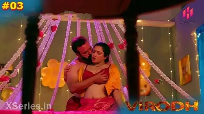Virodh Episode 3 (Hulchul Web Series) » WEBxSERIES.WORK
