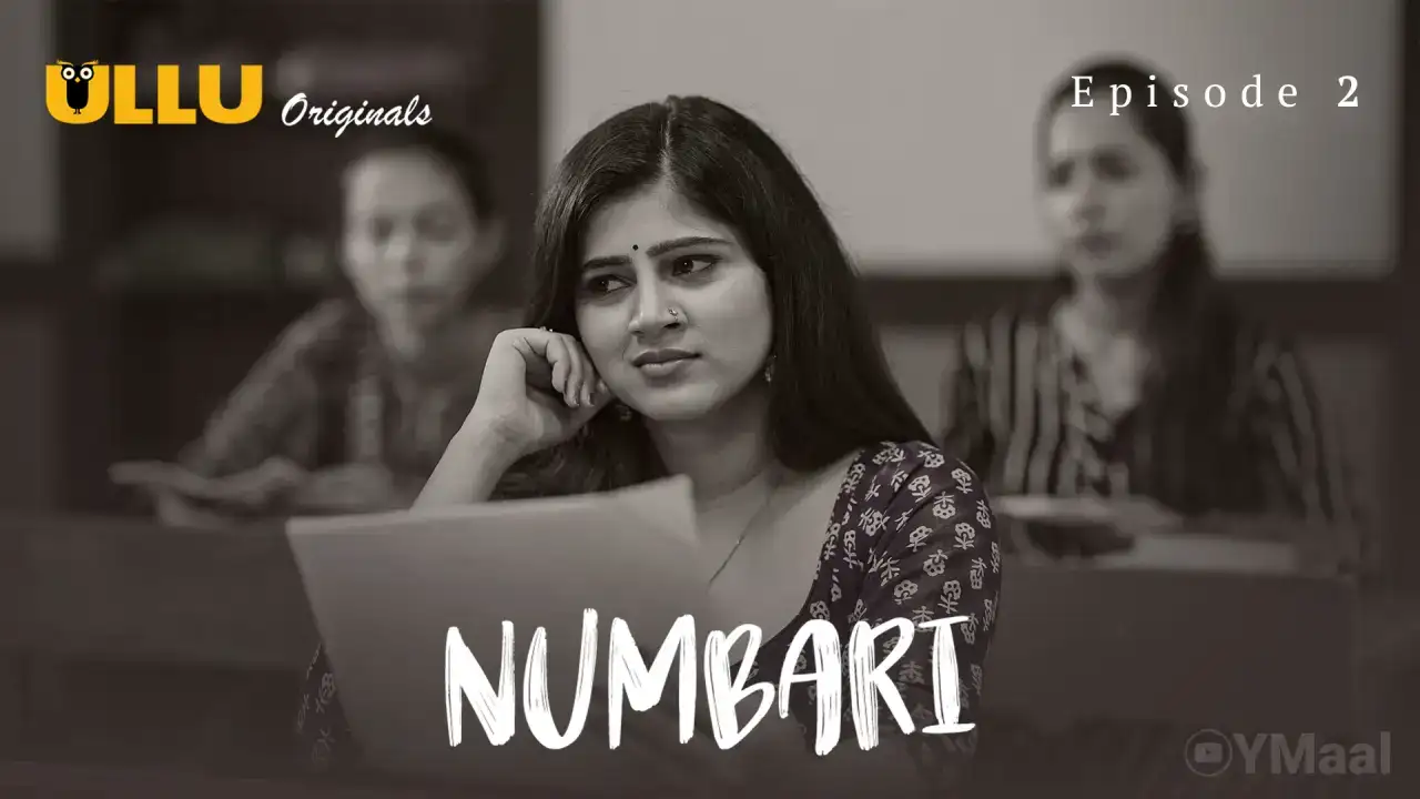 Numbari Episode 2 (ULLU Web Series) » WEBxSERIES.WORK