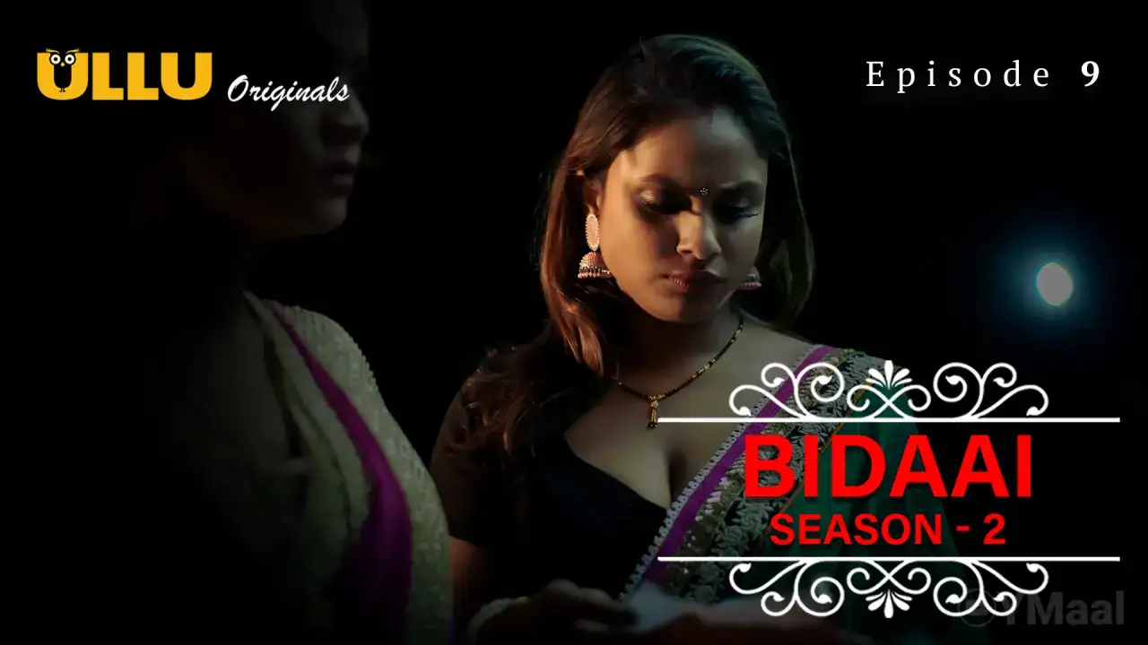 Bidaai 2 Episode 9 (ULLU Web Series) » WEBxSERIES.WORK