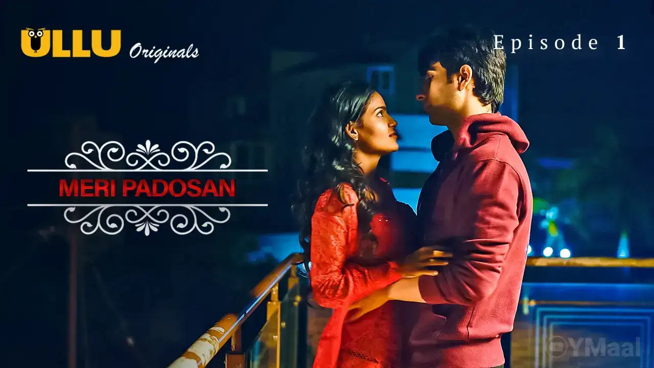 Meri Padosan Episode 1 (ULLU Web Series) » WEBxSERIES.WORK