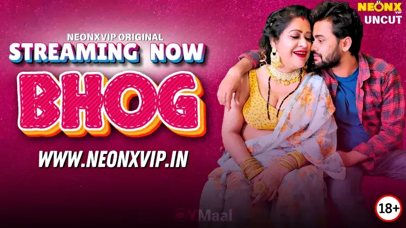 Bhog (NEONX Web Series) » WEBxSERIES.WORK