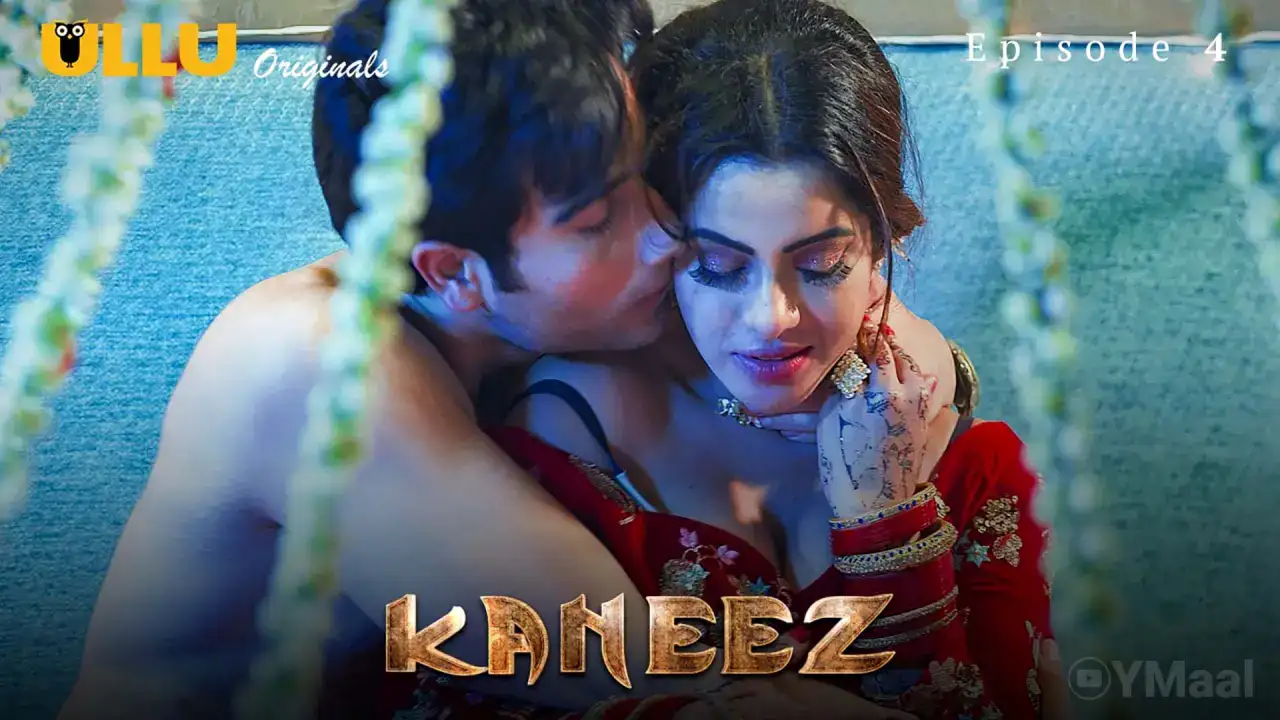 Kaneez Episode 4 (ULLU Web Series) » WEBxSERIES.WORK