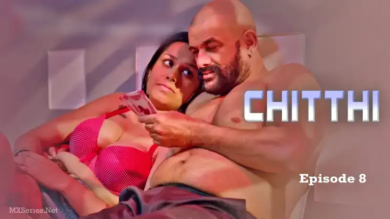 Chitthi Episode 8 (BigShots Web Series) » WEBxSERIES.WORK