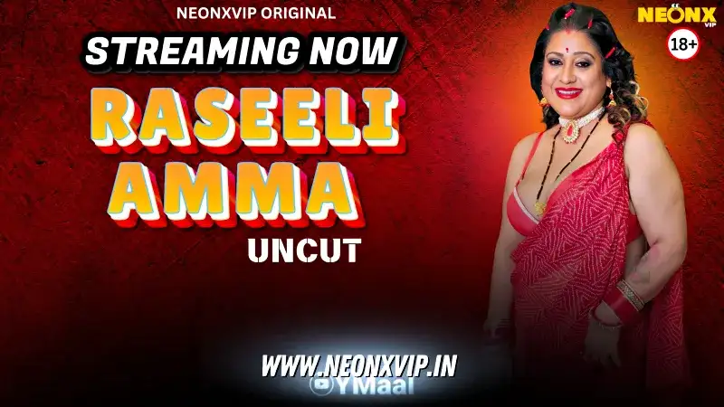 Raseeli Amma (NEONX Web Series) » WEBxSERIES.WORK