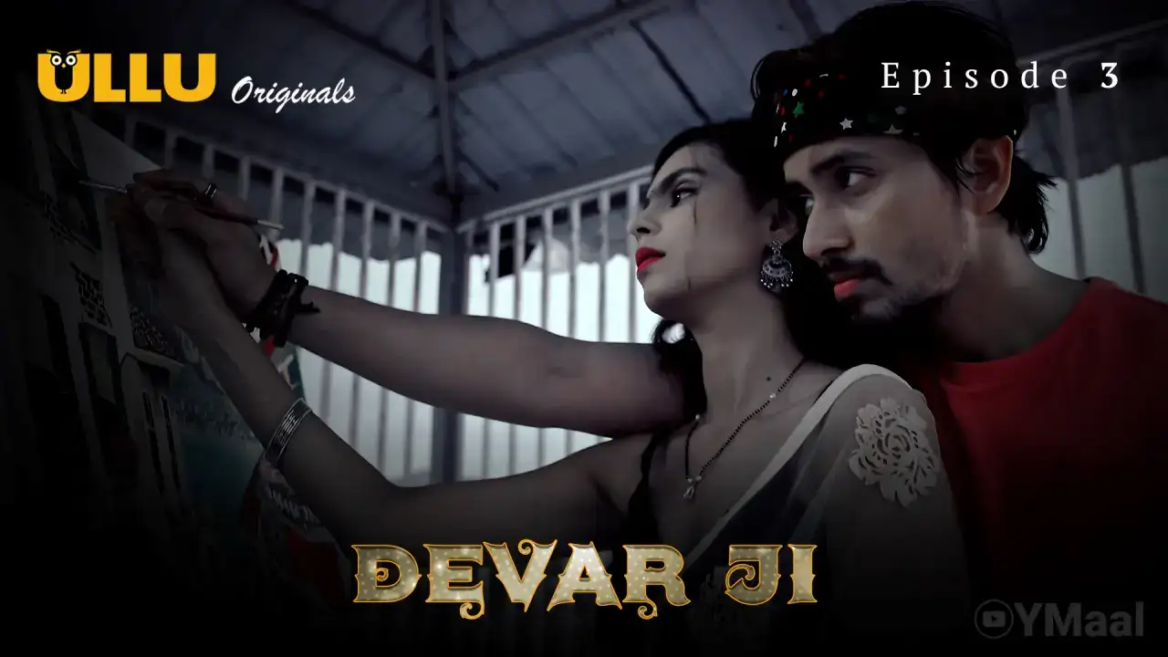 Devar Ji Episode 3 (ULLU Web Series) » WEBxSERIES.WORK