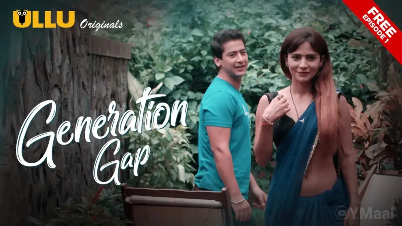 Generation Gap Episode 1 (ULLU Web Series) » WEBxSERIES.WORK