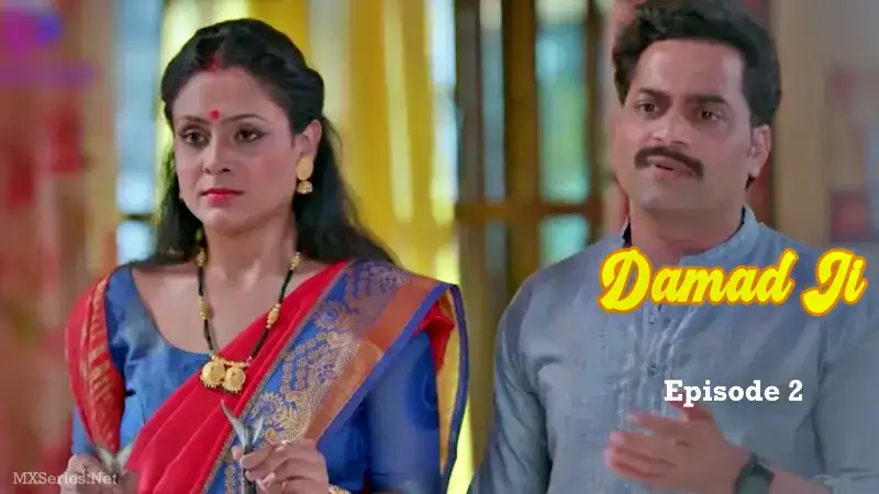 Damad Ji Episode 2 (Besharams Web Series) » WEBxSERIES.WORK