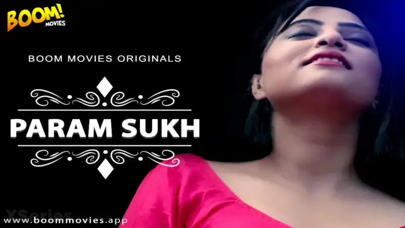 Paramsukh (Boom Movies Web Series) » WEBxSERIES.WORK