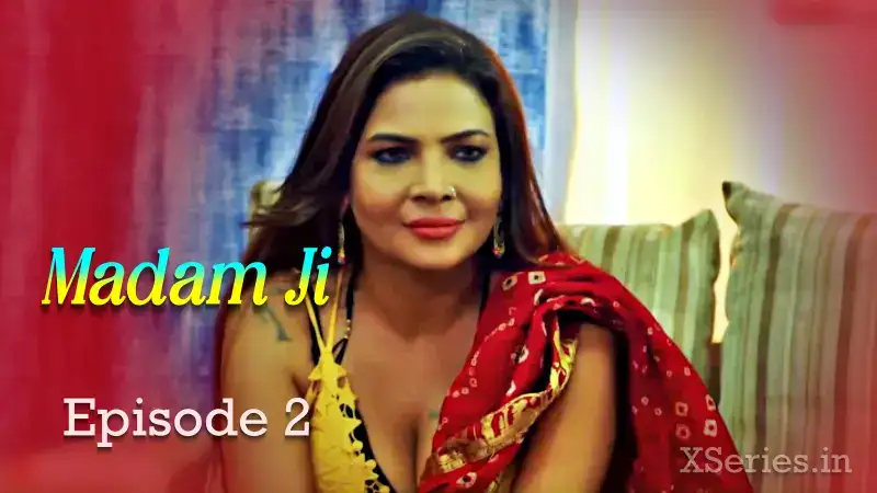 Madam Ji Episode 2 (Tadka Prime Web Series) » WEBxSERIES.WORK