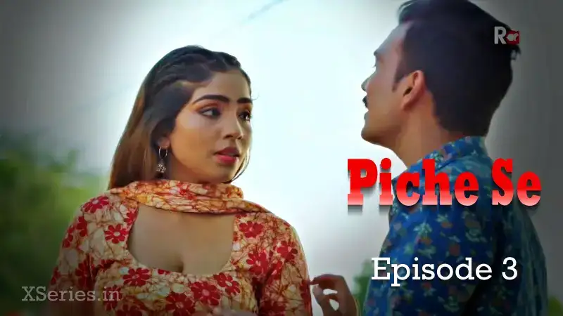 Piche Se Episode 3 (Rabbit Web Series) » WEBxSERIES.WORK