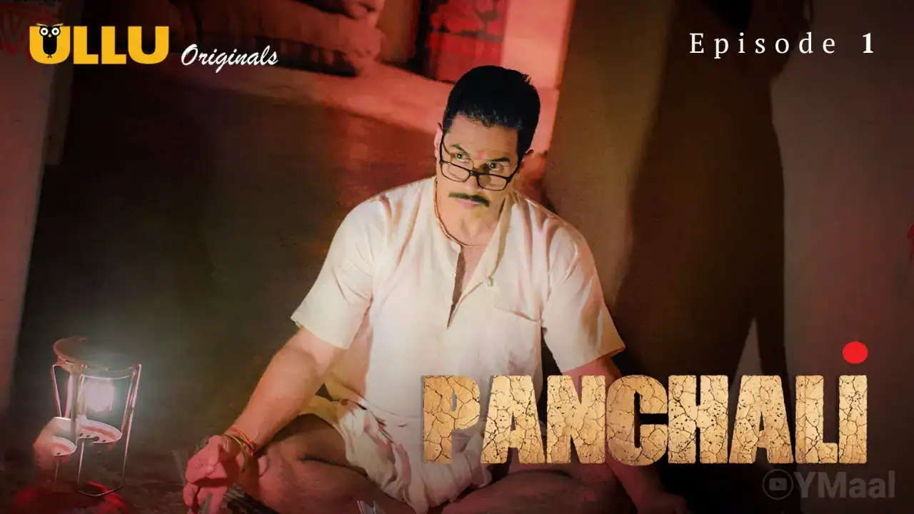 Panchali Episode 1 (ULLU Web Series) » WEBxSERIES.WORK