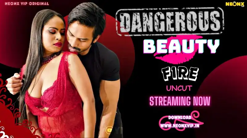 Dangerous Beauty (NEONX Web Series) » WEBxSERIES.WORK