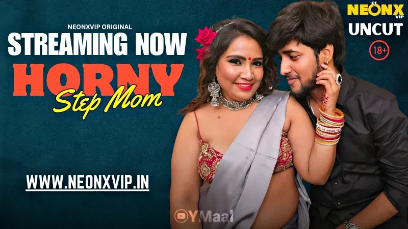 Horny Step Mom (NEONX Web Series) » WEBxSERIES.WORK