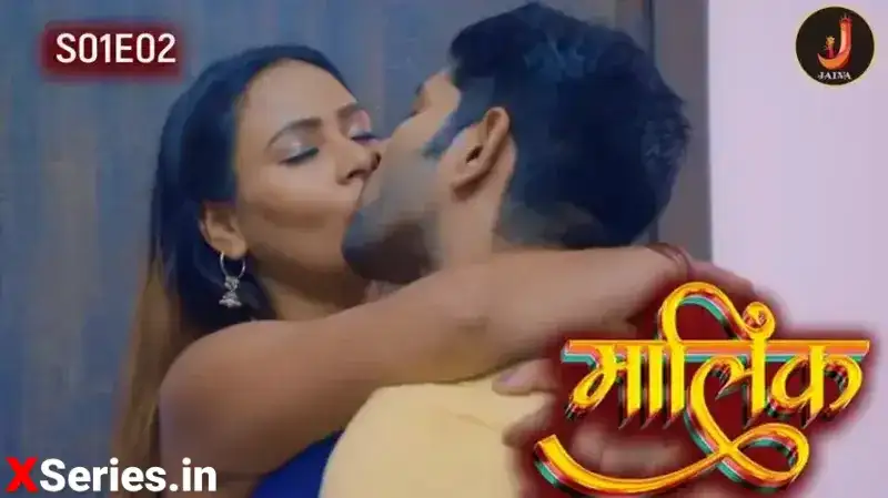 Malik Episode 2 (Jalva Web Series) » WEBxSERIES.WORK