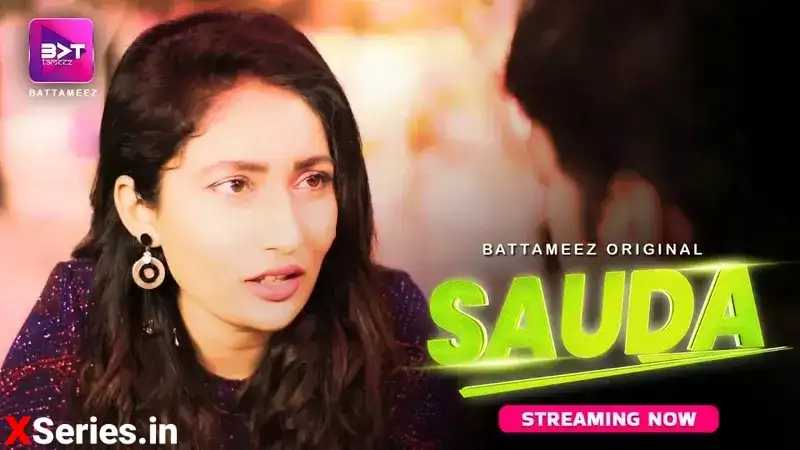 Sauda Episode 3 Battameez (Battameez Web Series) » WEBxSERIES.WORK