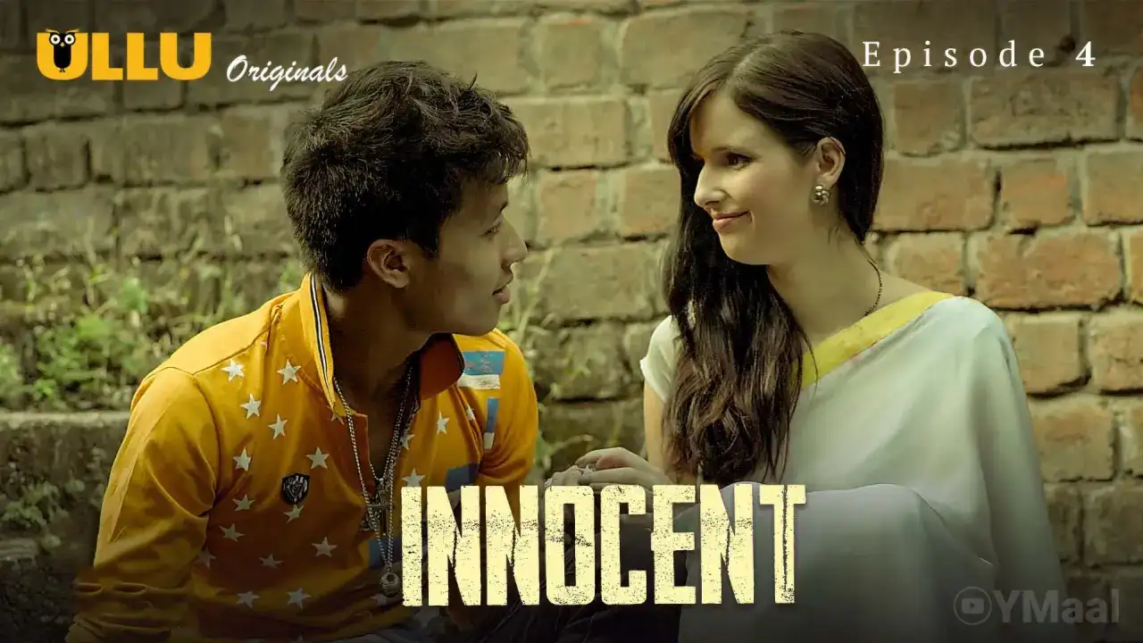 Innocent Episode 4 (ULLU Web Series) » WEBxSERIES.WORK