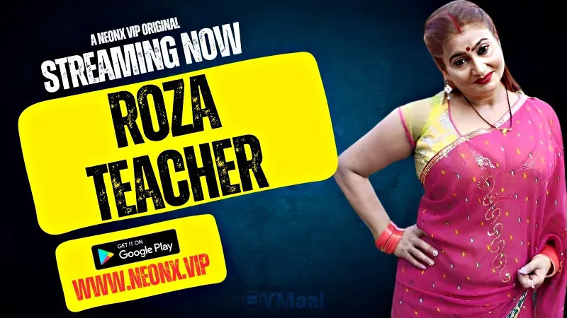 Roza Teacher (NEONX Web Series) » WEBxSERIES.WORK