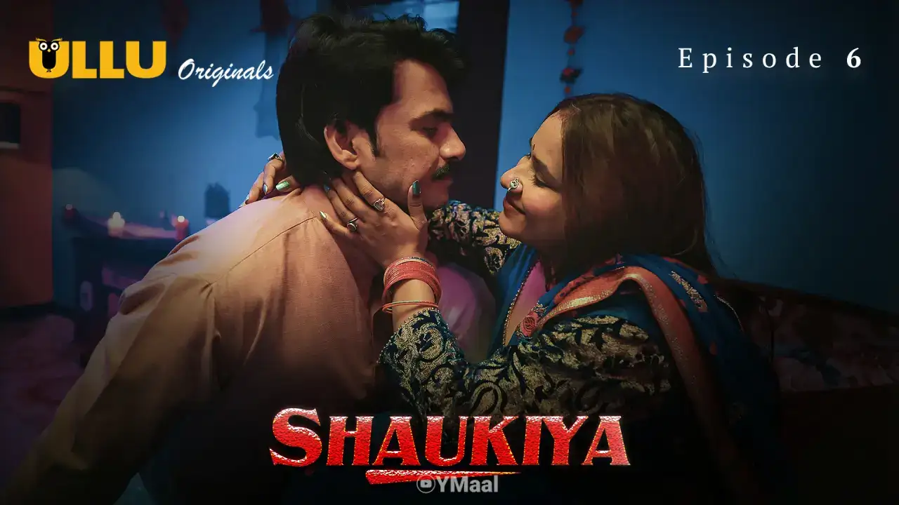Shaukiya Episode 6 (ULLU Web Series) » WEBxSERIES.WORK