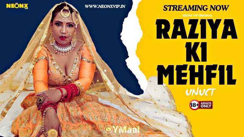 Raziya Ki Mehfil (NEONX Web Series) » WEBxSERIES.WORK