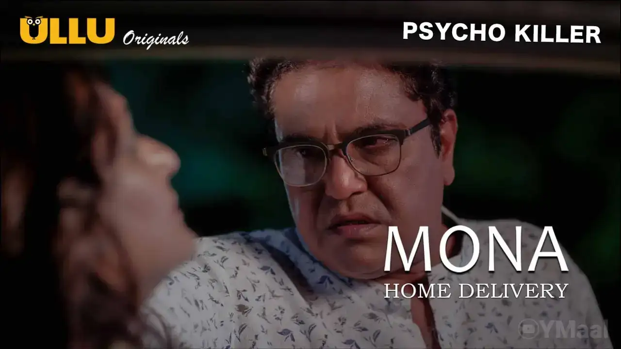 Mona Home Delivery Episode 3 (ULLU Web Series) » WEBxSERIES.WORK