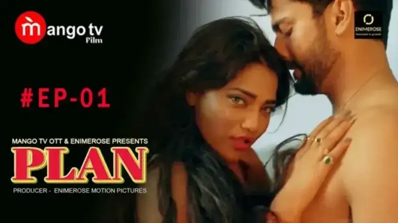 Plan Episode 1 (MangoTV Web Series) » WEBxSERIES.WORK
