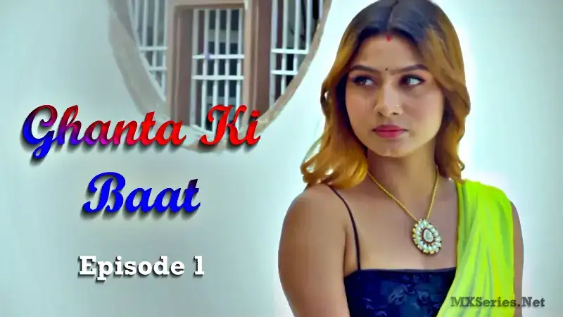 Ghanta Ki Baat Episode 1 (Waah Web Series) » WEBxSERIES.WORK
