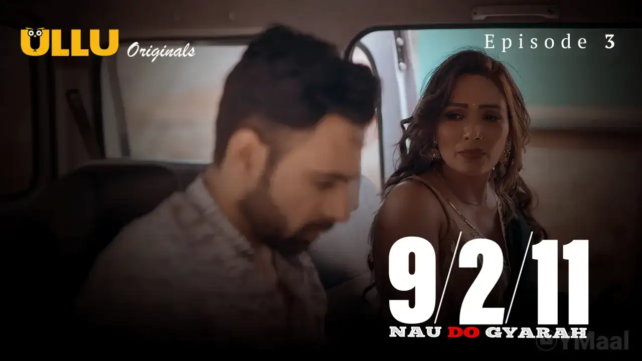 Nau Do Gyarah Episode 3 (ULLU Web Series) » WEBxSERIES.WORK