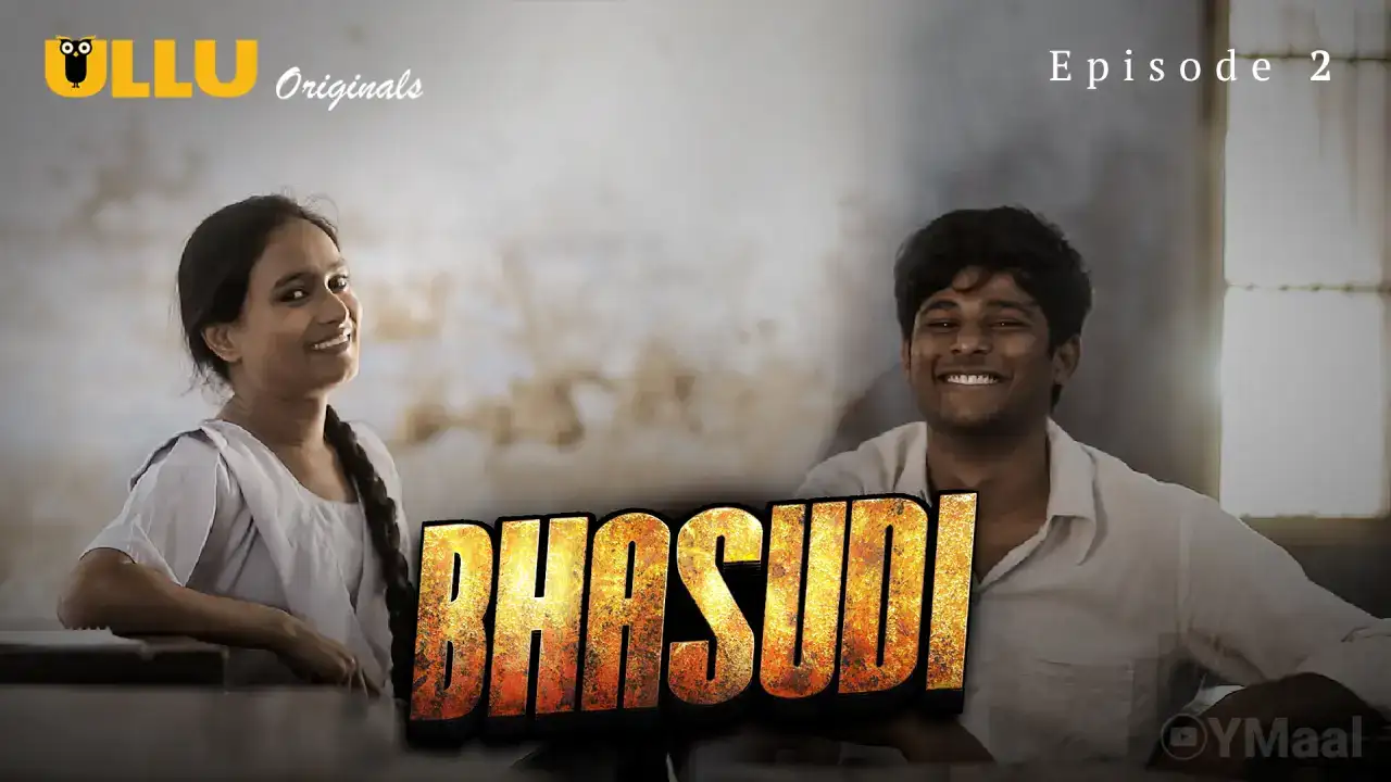 Bhasudi Episode 2 (ULLU Web Series) » WEBxSERIES.WORK