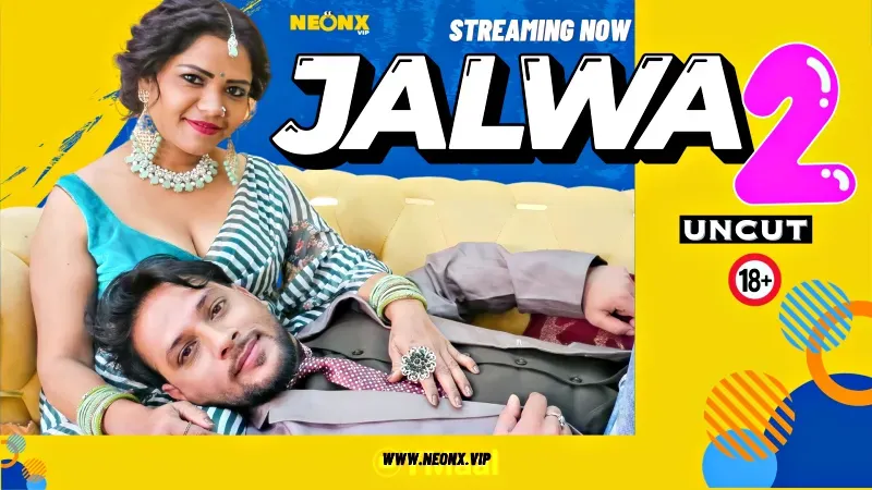 Jalwa 2 (NEONX Web Series) » WEBxSERIES.WORK