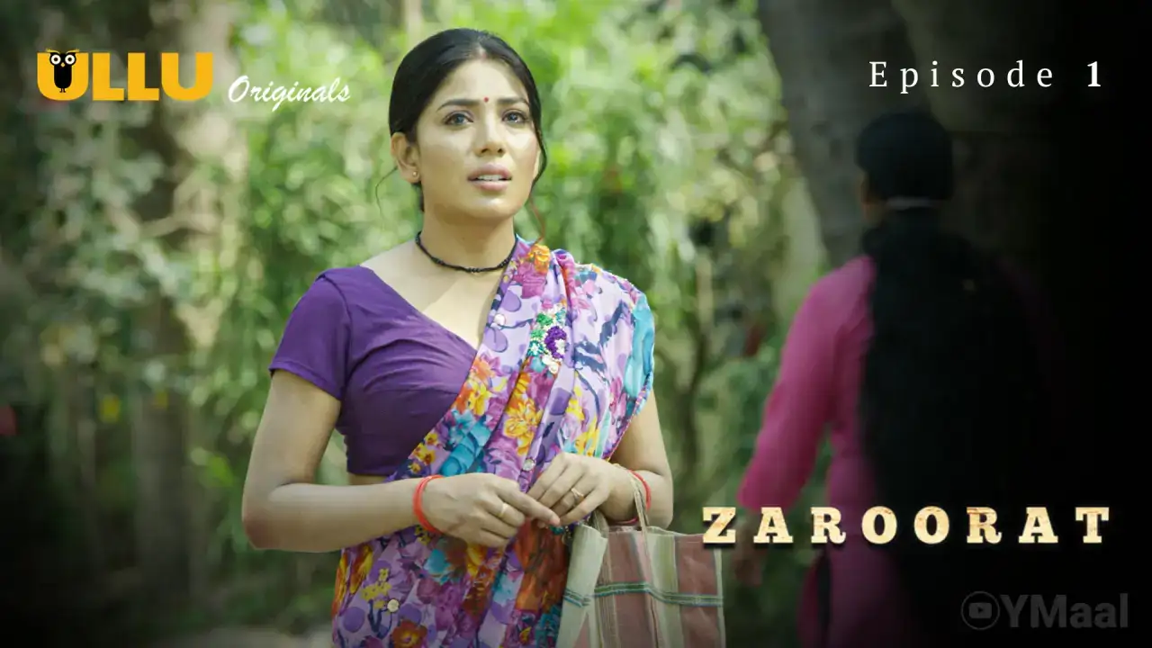 Zaroorat Episode 1 (ULLU Web Series) » WEBxSERIES.WORK