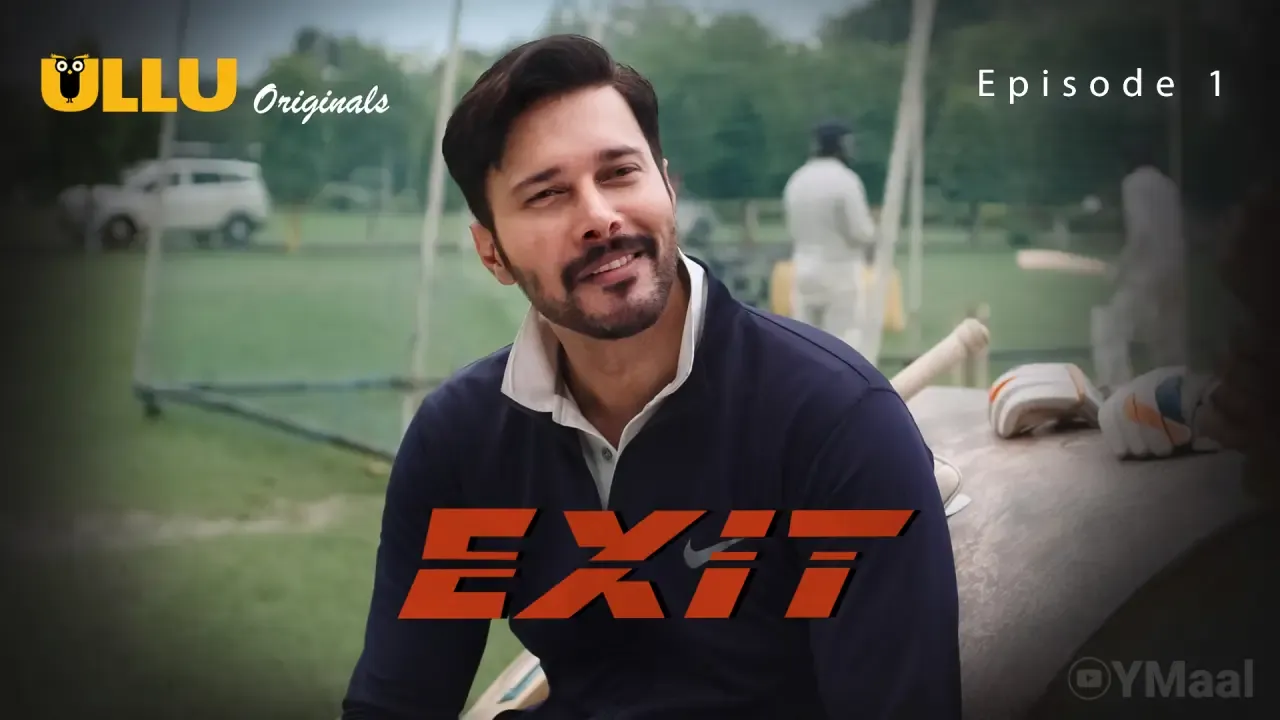Exit Episode 1 (ULLU Web Series) » WEBxSERIES.WORK