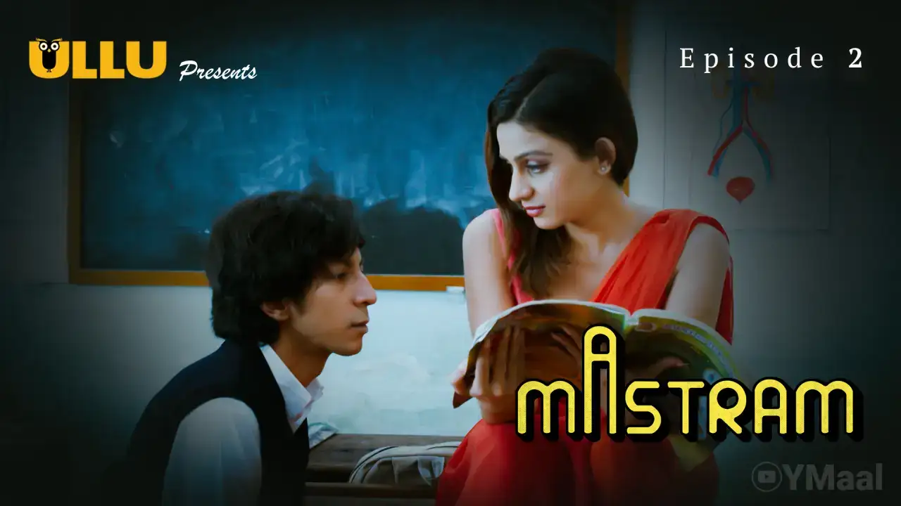 Mastram Episode 2 (ULLU Web Series) » WEBxSERIES.WORK