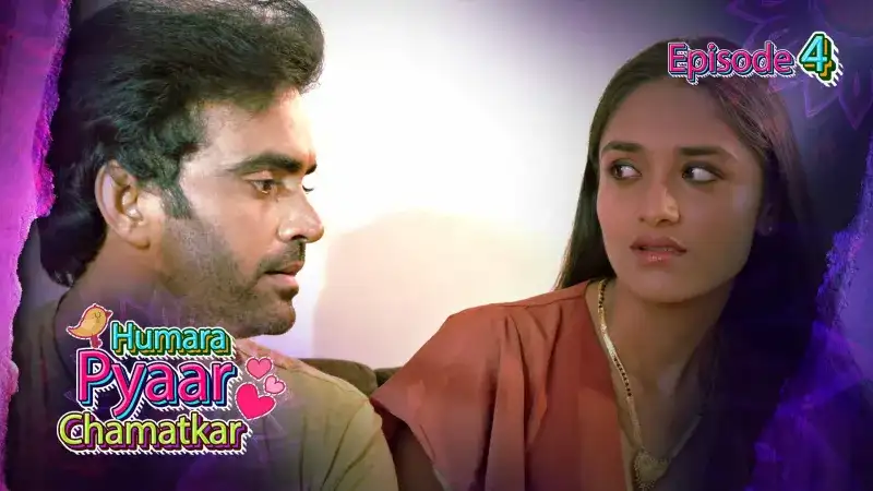 Humara Pyaar Chamatkar Episode 4 (Kooku Web Series) » WEBxSERIES.WORK