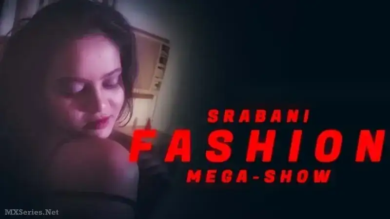 Srabani Fashion (Bindastimes Web Series) » WEBxSERIES.WORK