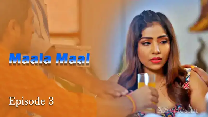 Maalamaal Episode 3 (Primeplay Web Series) » WEBxSERIES.WORK