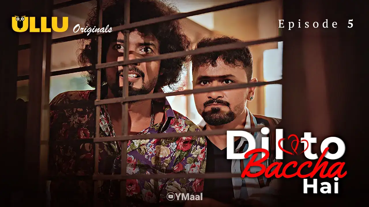 Dil To Baccha Hai Episode 5 (ULLU Web Series) » WEBxSERIES.WORK