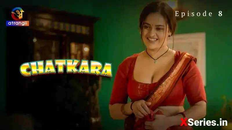 Chatkara Episode 8 (Atrangii Web Series) » WEBxSERIES.WORK