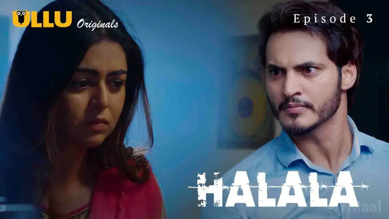 Halala Episode 3 (ULLU Web Series) » WEBxSERIES.WORK
