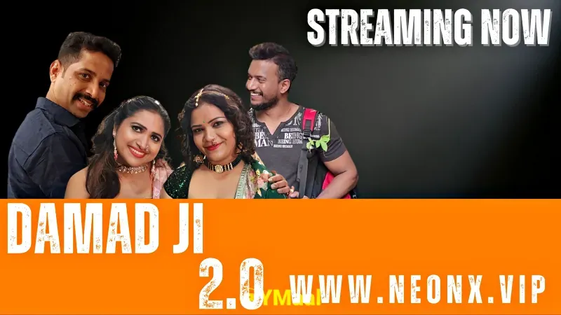 Damad Ji 2 (NEONX Web Series) » WEBxSERIES.WORK