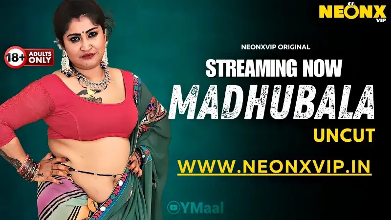 Madhubala (NEONX Web Series) » WEBxSERIES.WORK