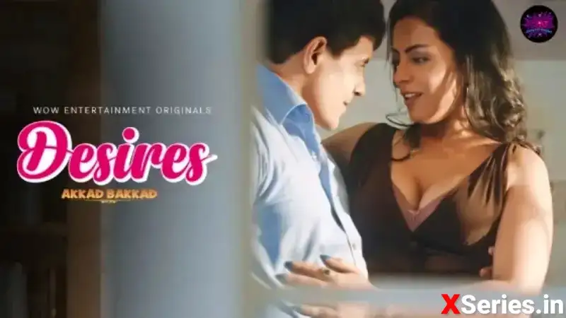 Desires Episode 2 (Wow Entertainment Web Series) » WEBxSERIES.WORK
