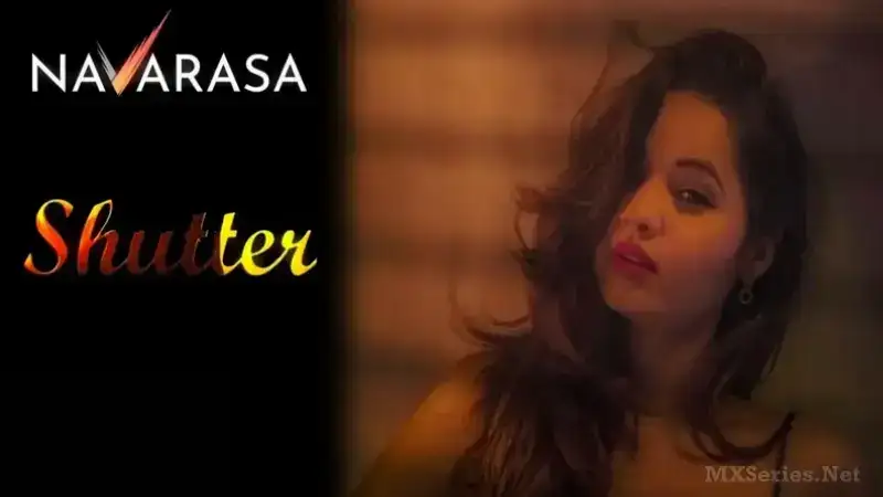 Shutter (Navarasa Web Series) » WEBxSERIES.WORK