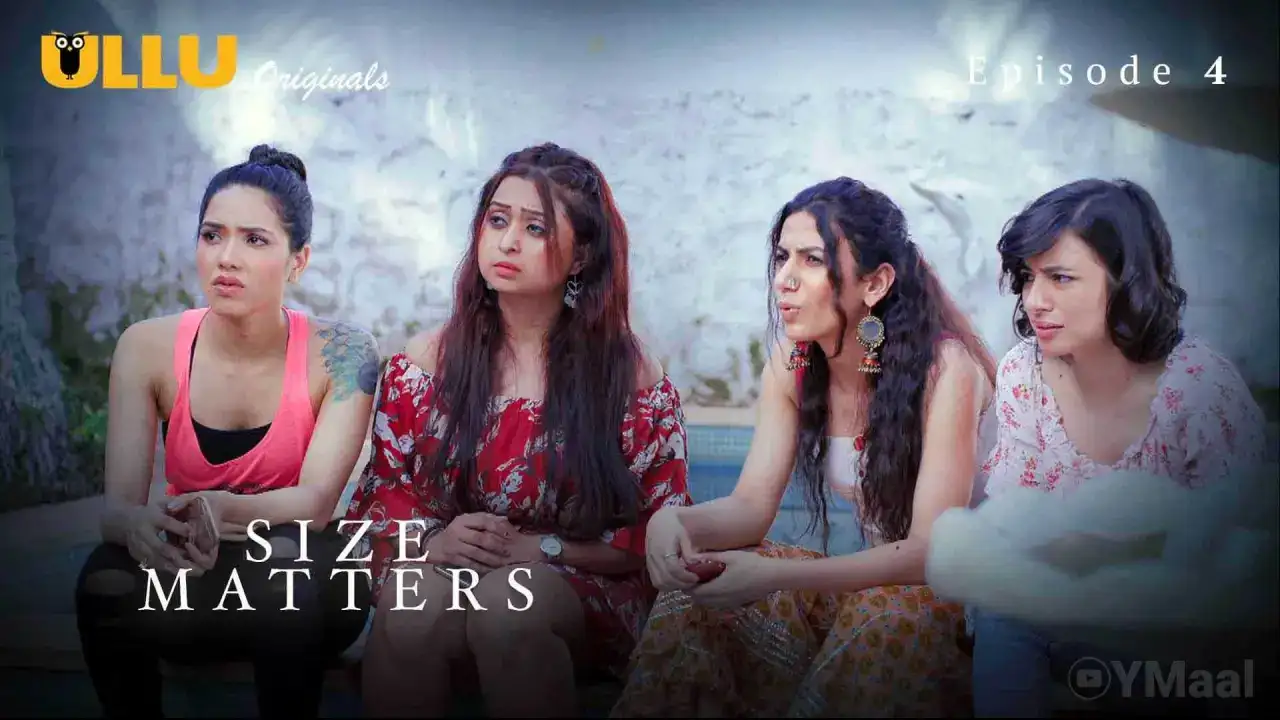 Size Matters Episode 4 (ULLU Web Series) » WEBxSERIES.WORK