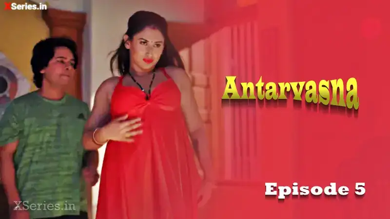 Antarvasna Episode 5 (Primeplay Web Series) » WEBxSERIES.WORK